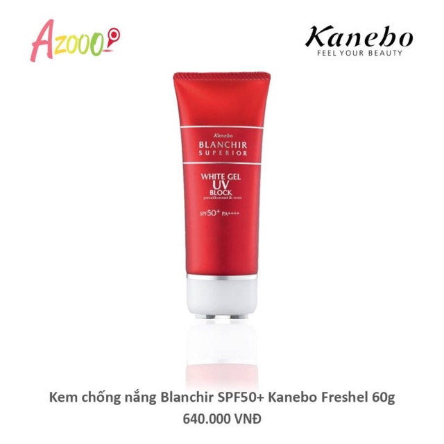 KEM CHỐNG NẮNG BLANCHIR SPF50+ KANEBO FRESHEL 60g