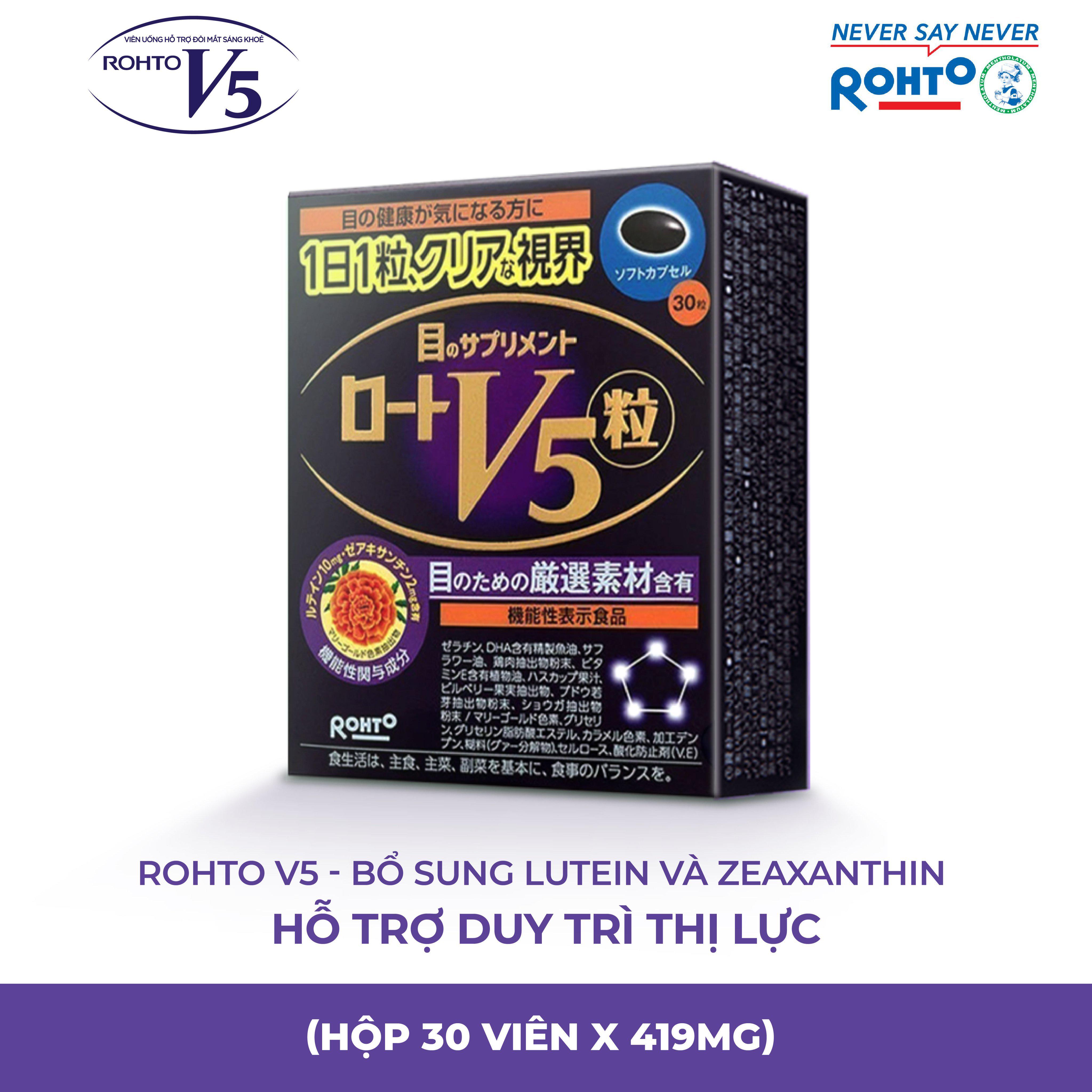 Viên uống sáng mắt Rohto V5 hộp 30 viên bảo vệ sức khỏe nhập khẩu Nhật Bản