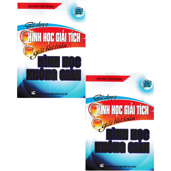Sách - Sử Dụng Hình Học Giải Tích Giải Bài Toán Hình Học Không Gian