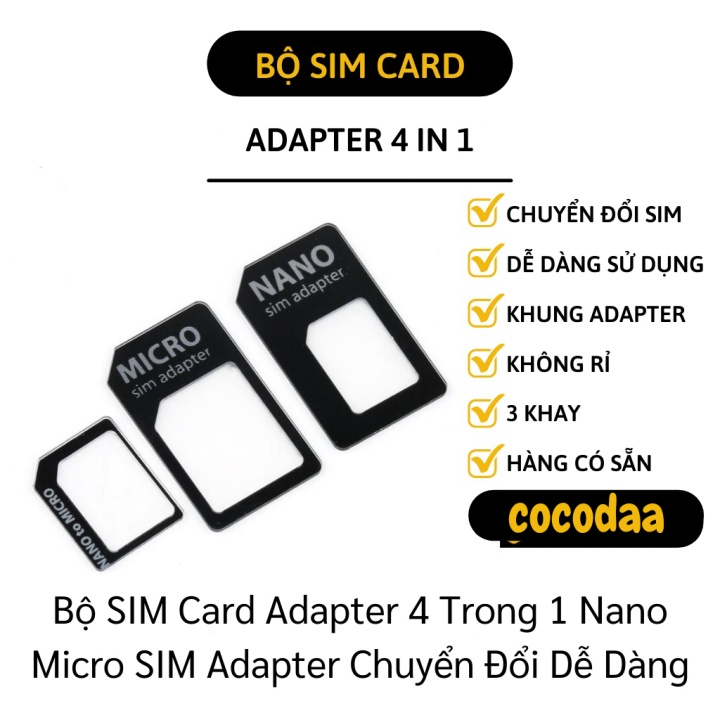 Chuyển Đổi Thẻ Sim - Bộ SIM Card Adapter 4 trong 1 Nano Micro SIM Adapter 5652 [FREESHIP]