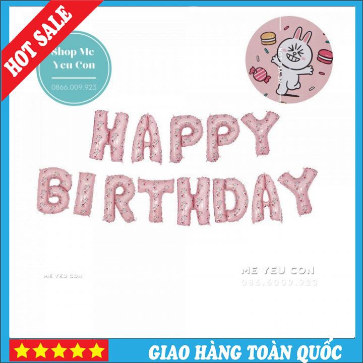 Bộ Bóng Chữ Happy Birthday, Bóng Bay Trang Trí Sinh Nhật Cho Bé Trai, Bé Gái Đẹp, Tổ Chức Sinh Nhật Tiệc Thôi Nôi SALE