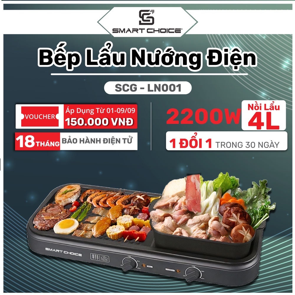 Nồi lẩu nướng SMARTCHOICE SCG-LN001 - Bếp nướng điện công suất 2200W - Bếp lẩu nướng đa năng 2 in 1 - BẢO HÀNH 18 tháng