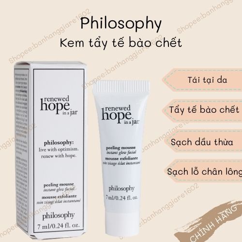 Kem tẩy da chết tái tạo da Philosophy Renewed Hope in a Jar Peeling Mousse Instant Glow Facial 7ml (Hàng Mỹ)