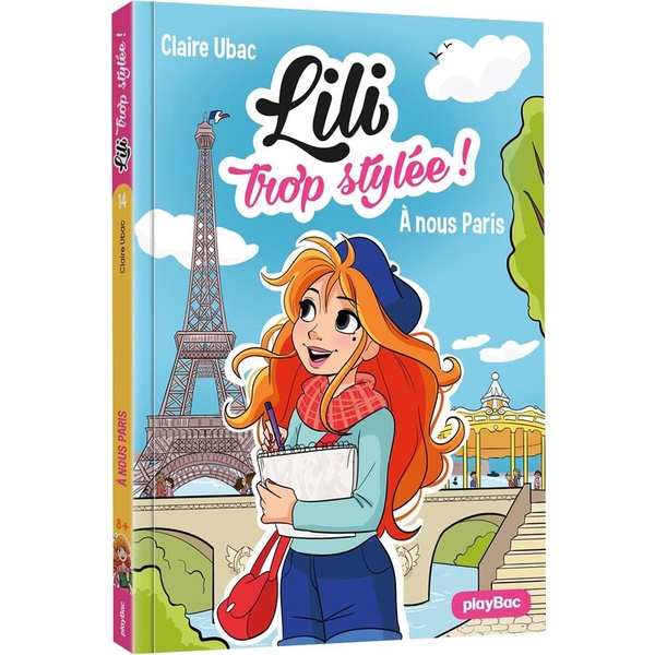 Sách đọc thiếu nhi tiếng Pháp: Lily trop stylée - À nous Paris!