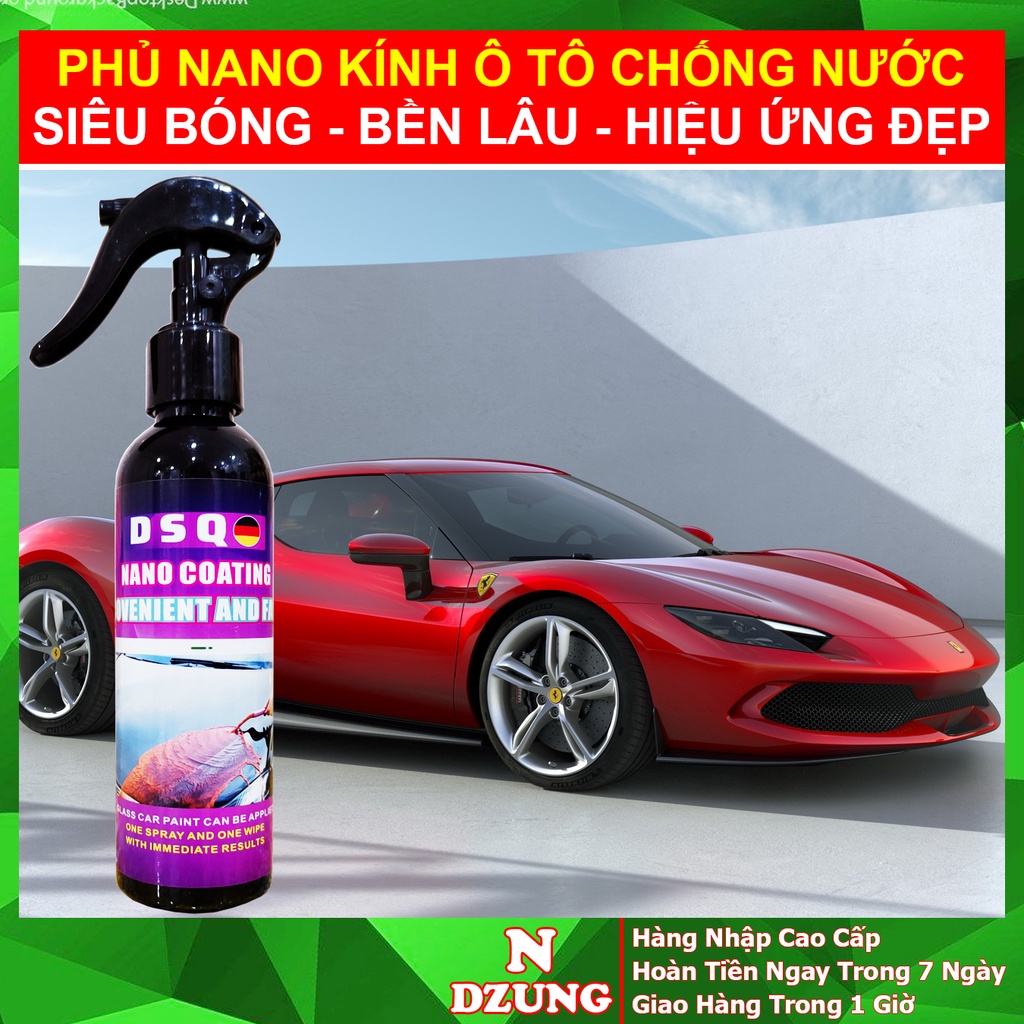 Chai Xịt Phủ Nano Kính Ô tô Chống Nước - Phủ Ceramic - Ceramic Wax - Nano Xịt Kính - Xịt Làm Bóng Xe Máy DSQ