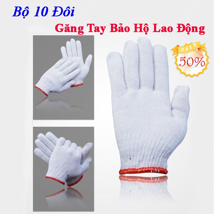 Bộ 10 đôi Găng Tay Bảo Hộ Lao Động loại DÀY - Găng tay Len - LICLAC