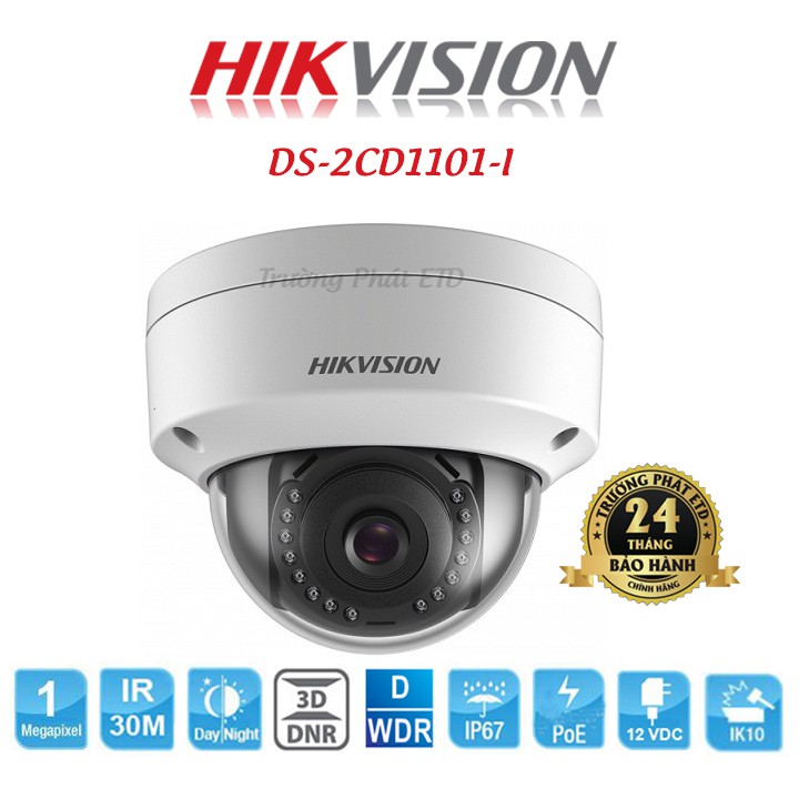 Camera IP Dome Hồng Ngoại 1.0 Megapixel HIKVISION DS-2CD1101-I - Hàng Chính Hãng