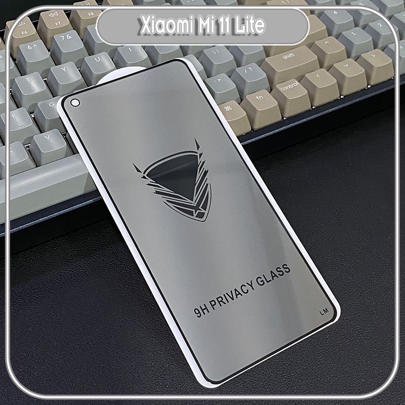 Kính cường lực cho Xiaomi Mi 11 Lite 4G - 5G - NE chống nhìn trộm full viền đen