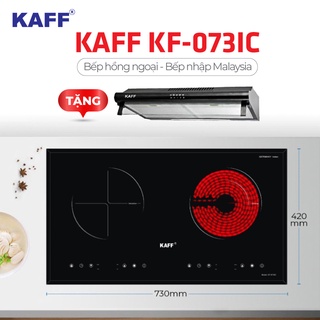 Bếp từ hồng ngoại cảm ứng kaff kf-073ic - hàng nhập malaysia + tặng máy hút mùi bếp