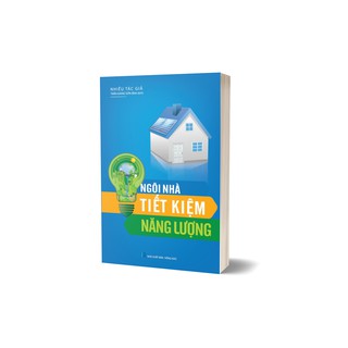 Ngôi Nhà Tiết Kiệm Năng Lượng