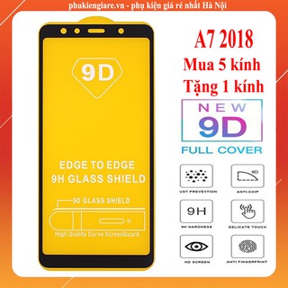 Kính Cường Lực 9D Samsung A7 2018 Full Màn Hình Giá Rẻ -Tặng Kèm Phụ Kiện Dán Màn Hinh