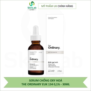 SERUM CHỐNG OXY HOÁ THE ORDINARY EUK 134 0,1% - 30ML (Bill ANh)