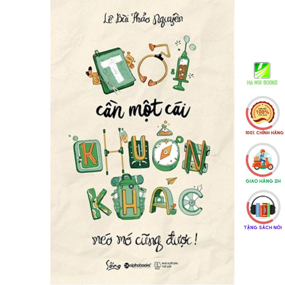 Sách - Tôi cần một cái khuôn khác méo mó cũng được - Alphabooks