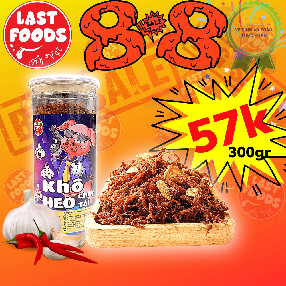 Khô heo cháy tỏi 300g cay ít, ăn vặt LASTFOOD Hà Nội tổng hợp các món ăn tiện lợi đóng hũ giá rẻ
