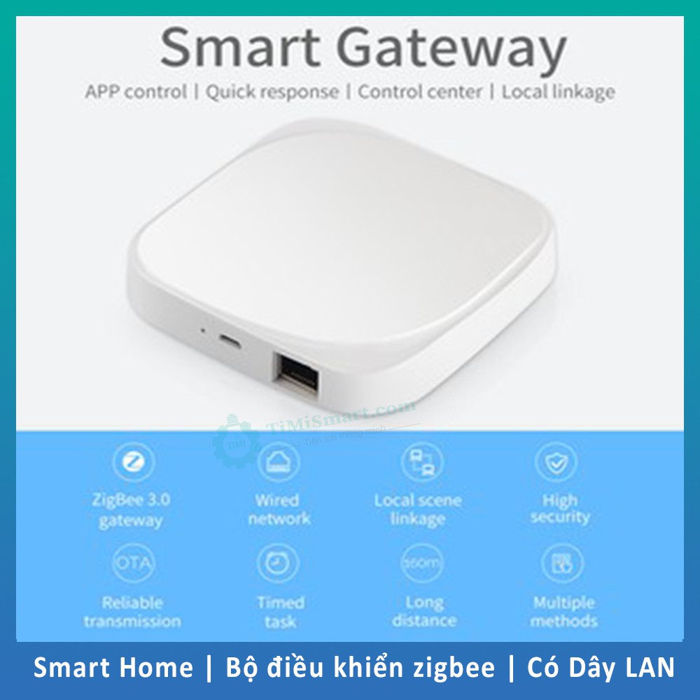 Bộ Hub Điều Khiển Trung Tâm Zigbee 3.0 Gateway Nhà Thông Minh Hệ Tuya Smartlife (Bản có cổng LAN Mẫu mới 2021)