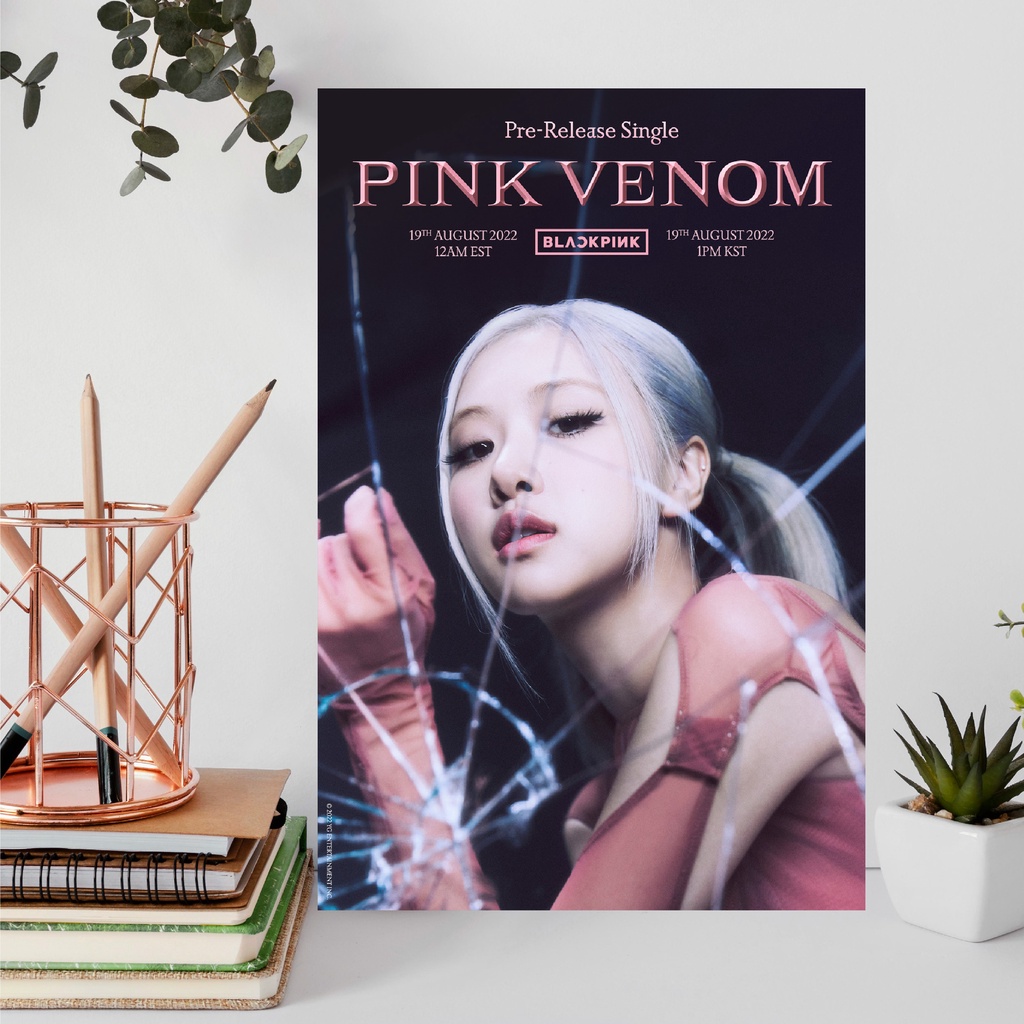 Sét 4 tờ Poster Blackpink Pink Venom 1