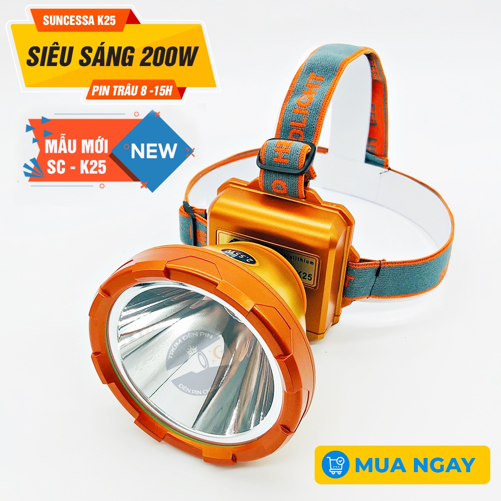 Đèn pin đội đầu siêu sáng 200W SUNCESSA K25 LED chiếu xa chống nước ánh sáng Vàng và Trắng đèn đeo đầu soi ếch dã ngoại