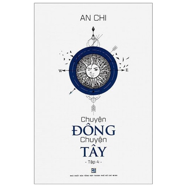 Sách - Chuyện Đông Chuyện Tây - Tập 4 (Tái Bản 2019) | BigBuy360 - bigbuy360.vn