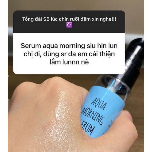 Aqua Morning Serum - Serum dưỡng buổi sáng