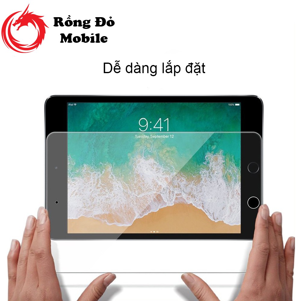 [Siêu rẻ] Kính cường lực iPad đủ mã full tất cả các dòng chống nứt vỡ, chống xước hiệu quả - Rồng Đỏ Mobile