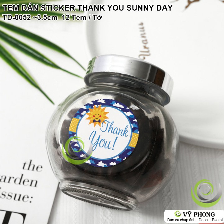 TEM DÁN THANK YOU SUNNY DAY STICKER NHÃN DÁN TRANG TRÍ NIÊM PHONG BAO BÌ HỘP QUÀ BÁNH KẸO TD-0052