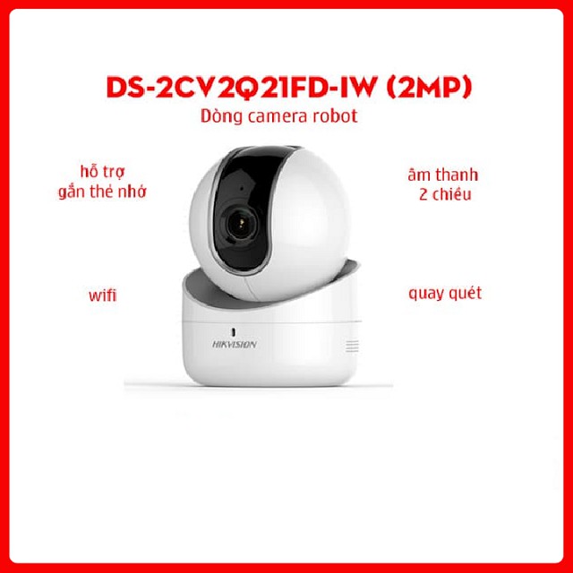  [Tặng thẻ nhớ 32Gb] Camera IP Hikvision DS-2CV2Q21FD-IW 2 MP Chính hãng - Xoay 360