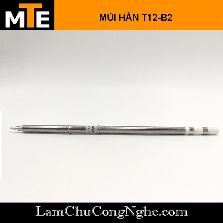 Mũi hàn nhọn, TIP hàn T12-B2 75W sử dụng cho trạm hàn T12