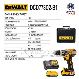 Máy Khoan Vặn Vít Dùng Pin DeWalt 18V DCD778D2-B1 ( 2 Pin 2.0Ah + 1 Sạc DCB112 )