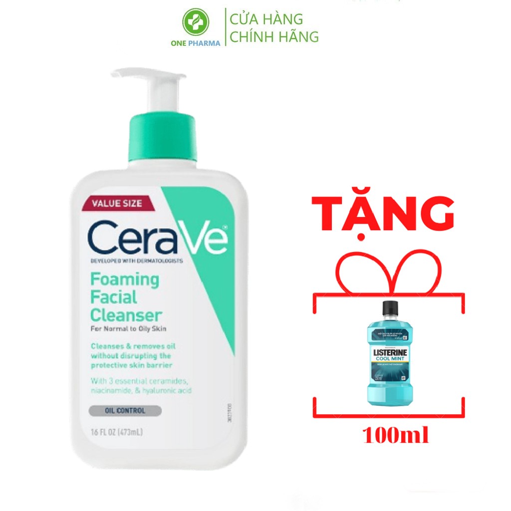 Sữa rửa mặt CeraVe dành cho da thường và da dầu CeraVe Foaming Facial Cleanser 236ml, 355ml, 473ml