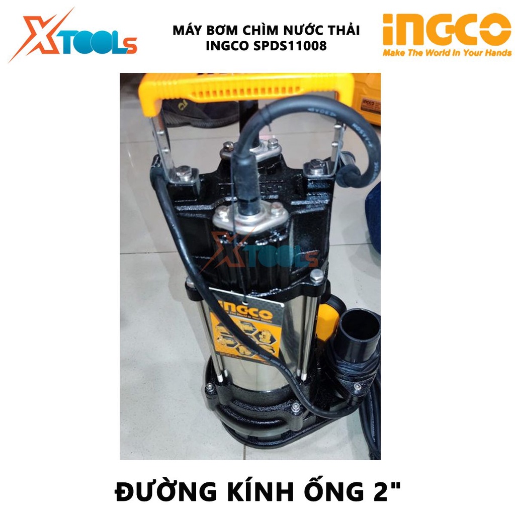 Máy bơm chìm nước thải INGCO SPDS11008 Máy bơm nước thải Điện áp 220-240V ~ 50Hz Công suất đầu vào 1100W (1.5HP) Cột áp