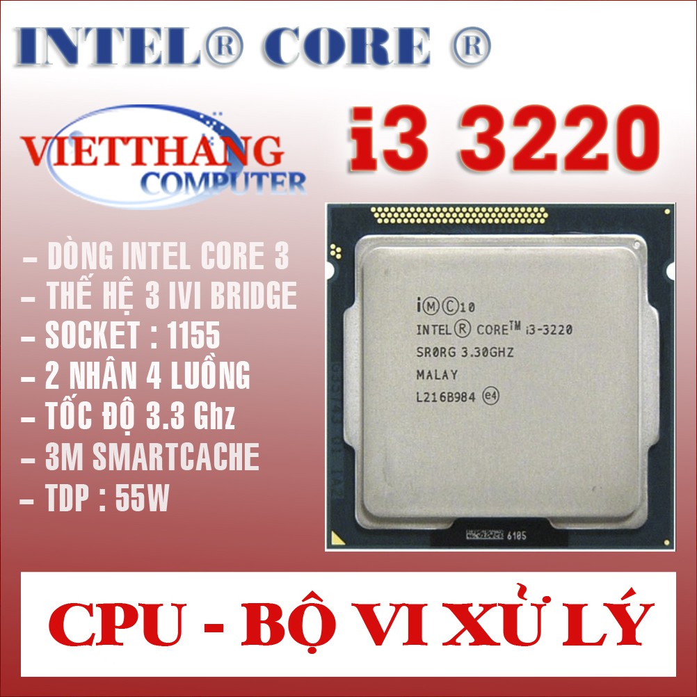 CPU - Bộ Vi Xử Lý i3 3220 cho H61, B75 Socket 1155 ( 2nd )
