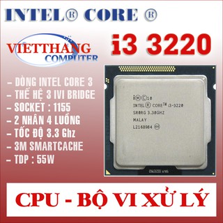 Cpu - bộ vi xử lý i3 3220 cho h61, b75 socket 1155