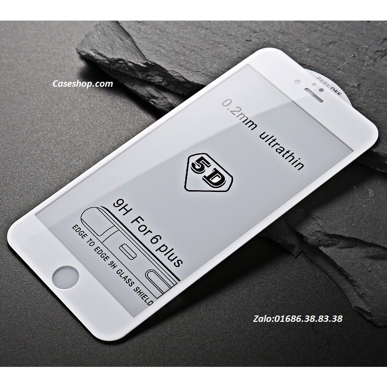 Kính cường lực 5D Iphone 6/6plus