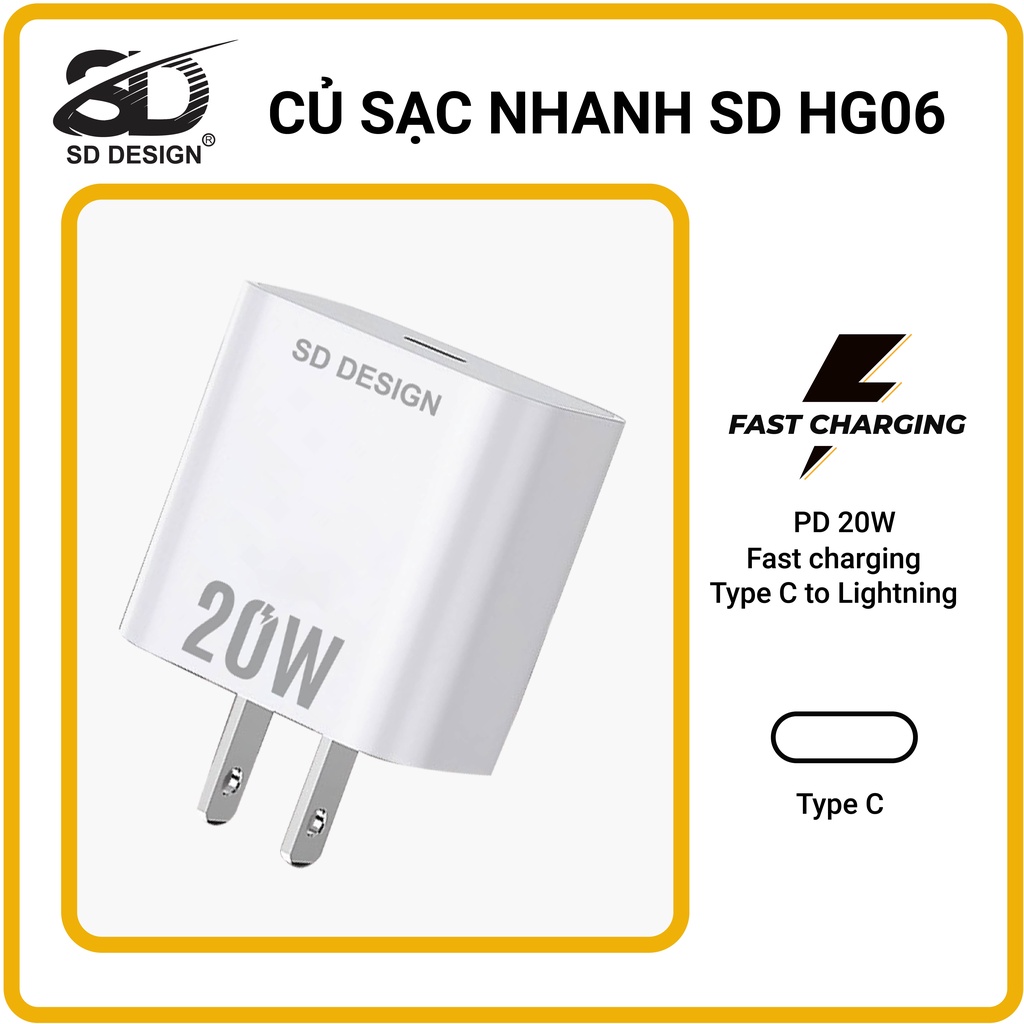 Bộ Củ Cáp Sạc Nhanh 20W chính hãng SD DESIGN HG 06 sạc ổn định an toàn cho điện thoại ip 6 đến 13 pro max