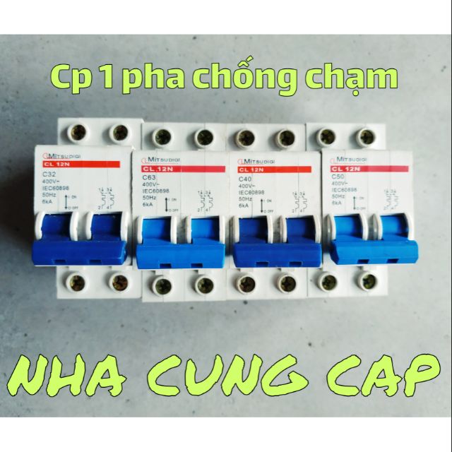 (GIÁ HỦY DIỆT) CP 1 PHA CHỐNG CHẠM