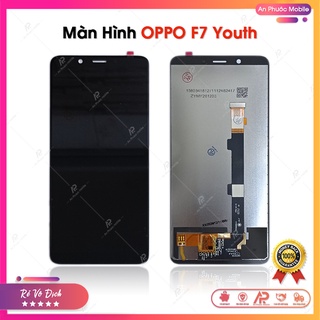 Màn Hình OPPO F7 Youth - Màn Hình Cảm Ứng Điện Thoại OPPO Full Bộ