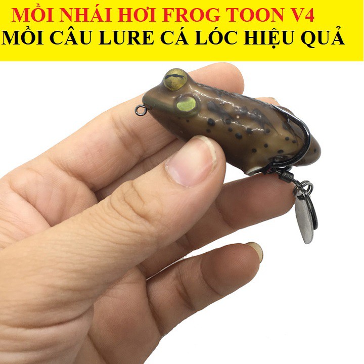 [HIỆU QUẢ] mồi nhái hơi thái lan frog toon V4 nặng 8gam x 5cm, mồi câu lure cá lóc, nhái giả câu rê cá chuối cá sộp