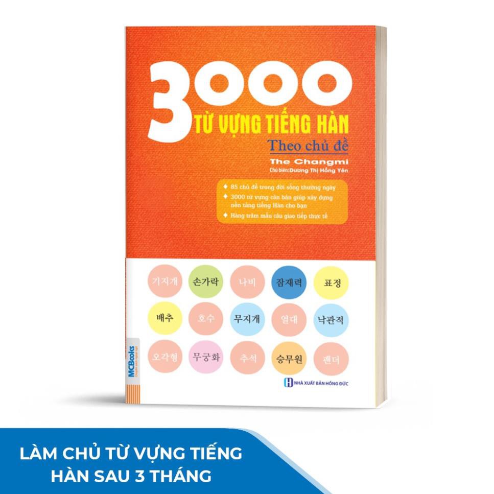 Sách - 3000 Từ vựng tiếng hàn theo chủ đề - Làm chủ từ vựng tiếng Hàn sau 3 tháng [MCBOOKS]