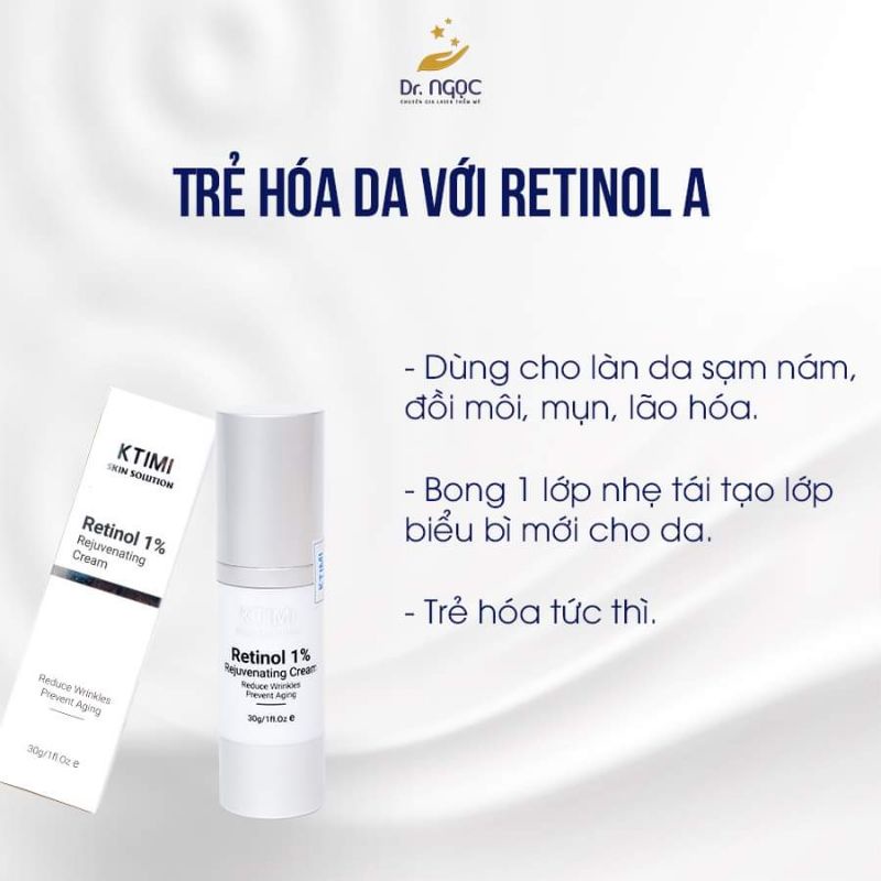 Retinol 1% KTIMI Nuôi Dưỡng Sâu,Trẻ Hóa Xóa Nhăn,Làn Da Mụn,Nám,Tàn Nhang,Đồi Mồi D.R Ngọc khuyên dùng.