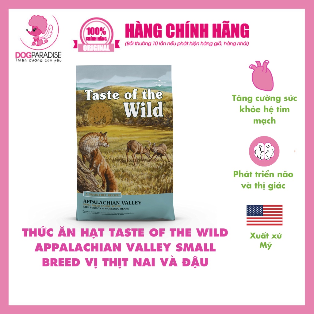 Thức ăn hạt Taste Of The Wild  dành cho giống chó cỡ nhỏ vị thịt nai và đậu không chất bảo quản 12,2kg - Dog Paradise