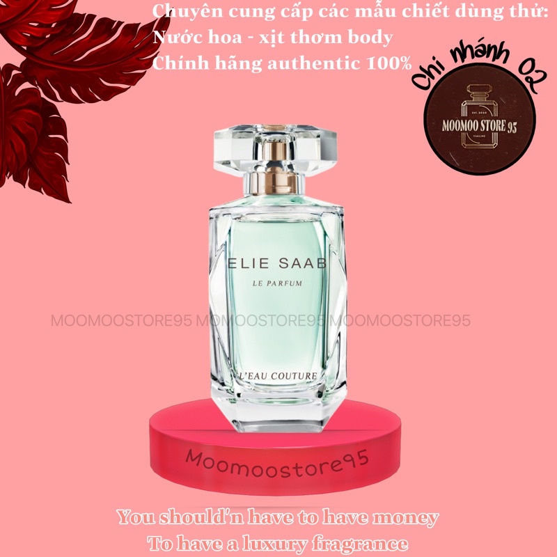Nước hoa dùng thử Elie Saab L'eau Couture EDT ᵐᵒᵒˢᵗᵒʳᵉ⁶⁹⁶⁹