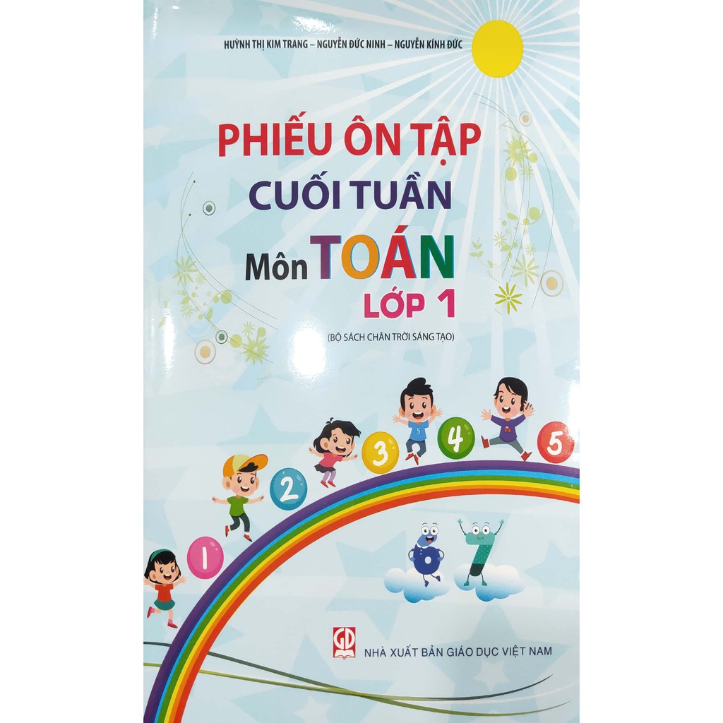 Sách - Phiếu ôn tập cuối tuần môn Toán lớp 1 (Thuộc bộ sách Chân trời sáng tạo)