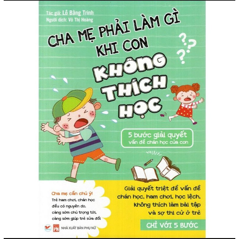 [Mã LT50 giảm 50k đơn 250k] Sách - Combo Cha Mẹ Làm Gì Khi Con Không Thích Học