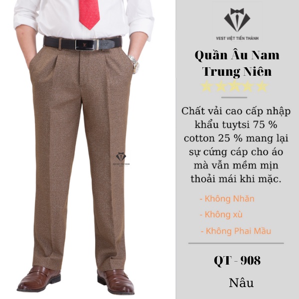 Quần âu nam trung tuổi dáng xuông trung tuổi vải tuýt si cao cấp vest việt tiến thành