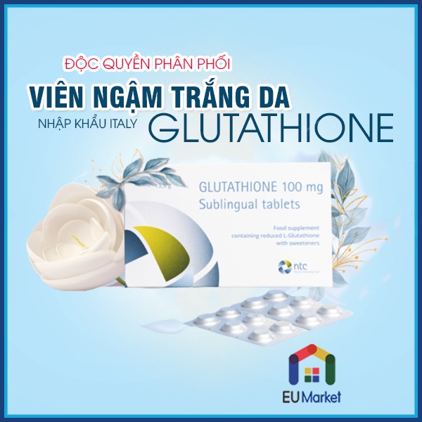 Viên Ngậm Trắng Da Dưới Lưỡi Glutathione 100mg Nhập Khẩu Italy