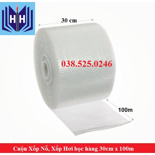 CUỘN XỐP NỔ, XỐP HƠI BỌC HÀNG [30cm x100m]