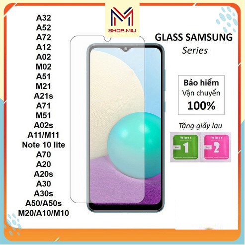 Cường lực SamSung M62/A32/A52/A03/M02/A02/A10/A11/A12/A22/M32/A31/A51/A71/A20/A30/A50/A70/A90/A02s/M51/Note 10 lite/M12