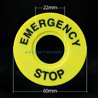 Tem mác dừng khẩn cấp phi 22 / EMERGENCY STOP phi 22