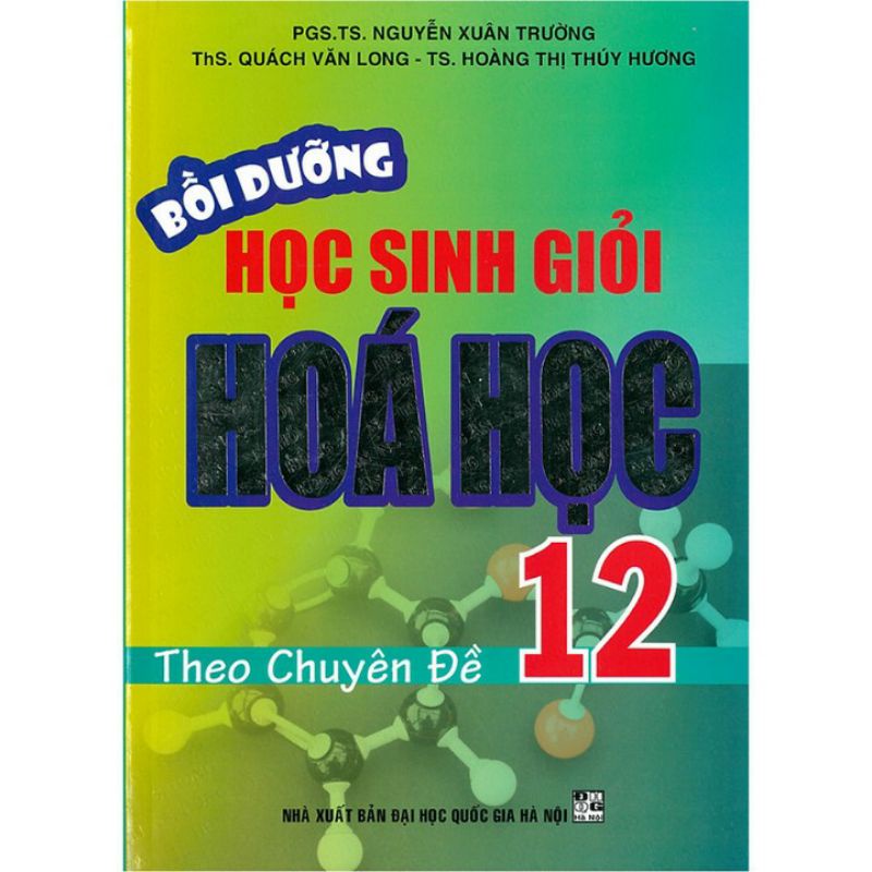 Sách.__.Bồi Dưỡng Học Sinh Giỏi Hóa Học 12 Theo Chuyên Đề