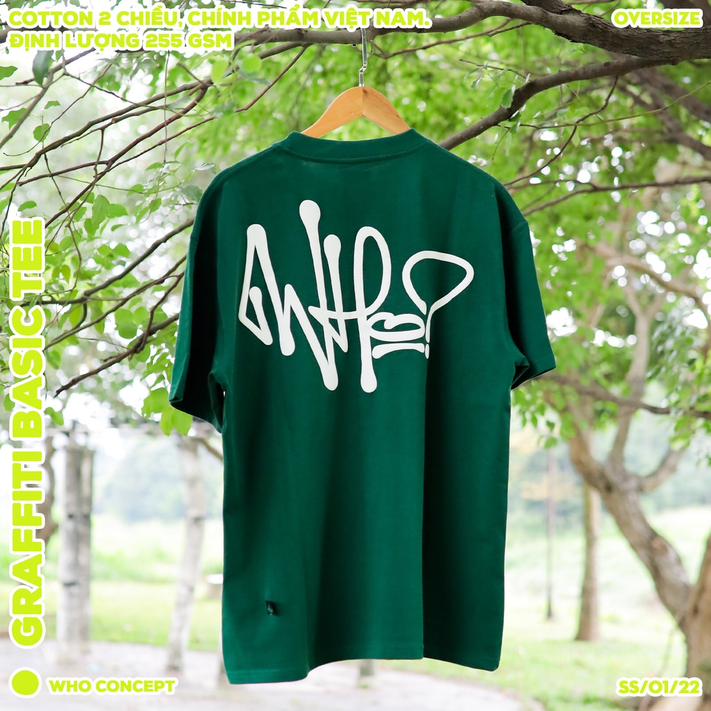 Áo thun unisex WHO CONCEPT, graffiti basic tee green, áo thun tay lỡ, form oversize